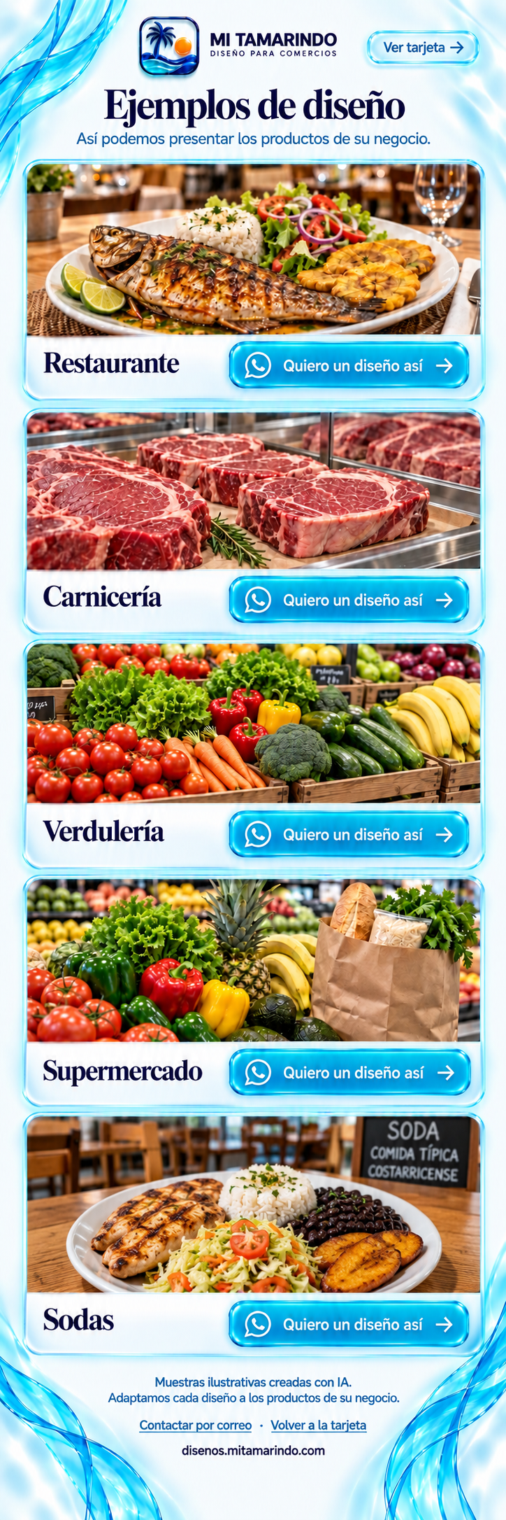 Mi Tamarindo. Así podemos presentar los productos de su negocio. Restaurante: hamburguesa, pizza, papas y bebida. Carnicería: cortes de res. Verdulería: frutas y vegetales frescos. Supermercado: frutas, vegetales y abarrotes. Sodas: casado de pollo con arroz, frijoles, ensalada y plátano. Muestras ilustrativas creadas con IA. Adaptamos cada diseño a los productos de su negocio.